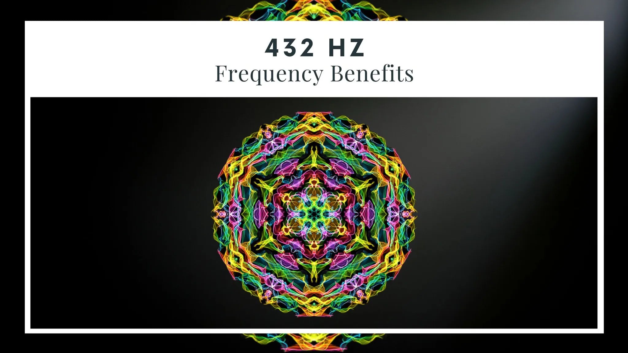 Graphic image of 432 Hz Frequency Benefits