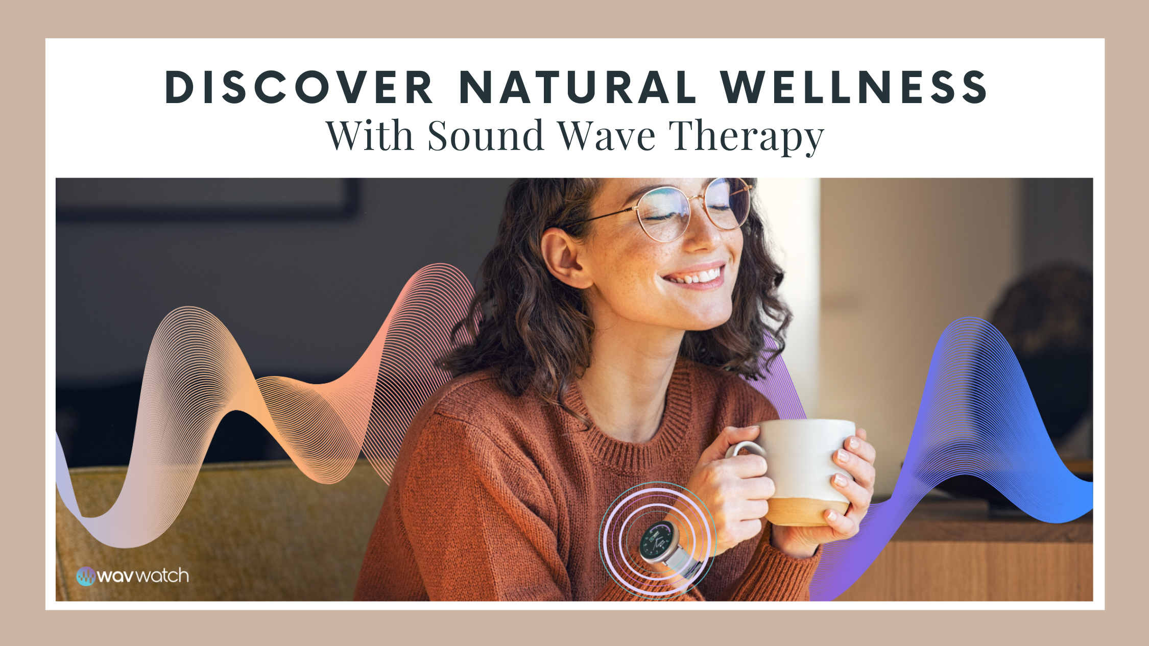 Image of Happy Woman With WAVwatch Wearable Technology